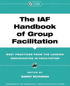 Sandy Shuman The IAF Handbook of Group Facilitation